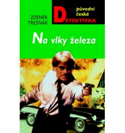 Na vlky železa