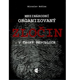 Mezinárodní organ.zločin v ČR