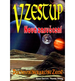 Vzestup Nová zasvěcení