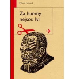 Za humny nejsou lvi