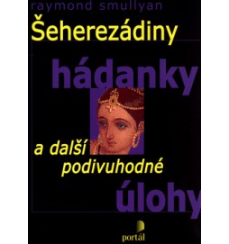 Šeherezádiny hádanky a další podivuhodné úlohy