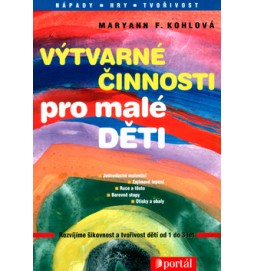 Výtvarné činnosti pro malé děti