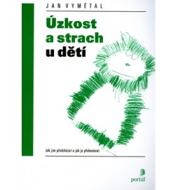 Úzkost a strach u dětí