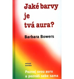 Jaké barvy je tvá aura?