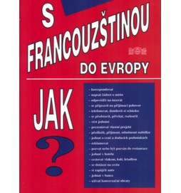 S francouzštinou do Evropy