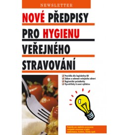 Nové předpisy pro hygienu veřejného stravování