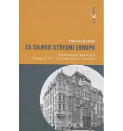 Za silnou střední Evropou