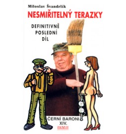 Černí baroni 14. - Nesmiřitelný Terazky