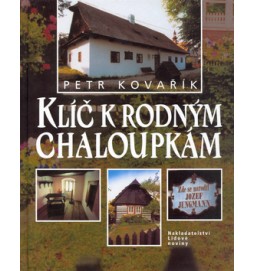 Klíč k rodným chaloupkám