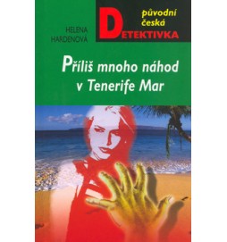 Příliš mnoho náhod v Tenerife Mar