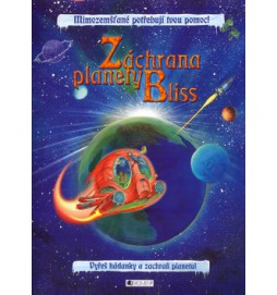 Záchrana planety Bliss