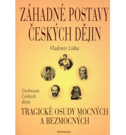 Záhadné postavy českých dějin