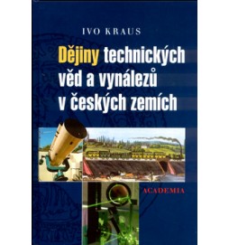 Dějiny technických věd a vynálezů v českých zemích