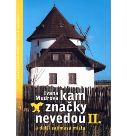 Kam značky nevedou II.