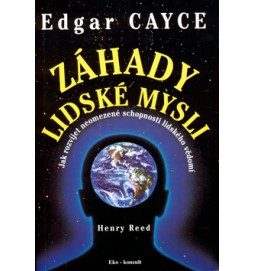 Edgar Cayce Záhady lidské mysli