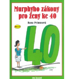 Murphyho zákony pro ženy ke 40