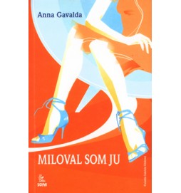 Miloval som ju