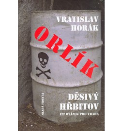 Orlík Děsivý hřbitov