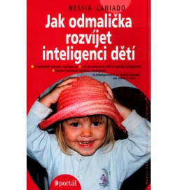 Jak odmalička rozvíjet inteligenci dětí