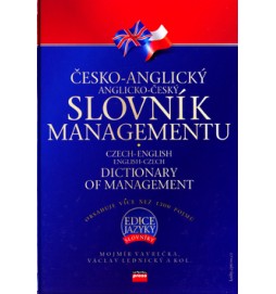 Česko-anglický, anglicko-český slovník managementu