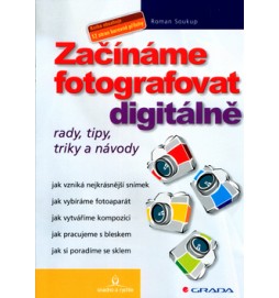 Začínáme fotografovat digitálně