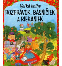 Veľká kniha rozprávok, básničiek a riekaniek