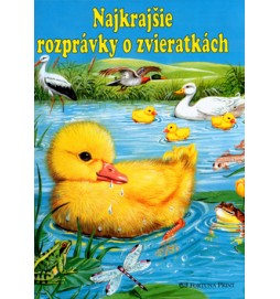 Najkrajšie rozprávky o zvieratkách