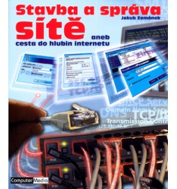 Stavba a správa sítě aneb cesta do hlubin internetu