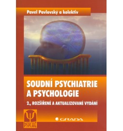 Soudní psychiatrie a psychologie