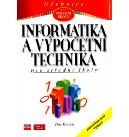 Informatika a výpočetní technika pro střední školy