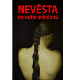 Nevěsta do naha svlečená