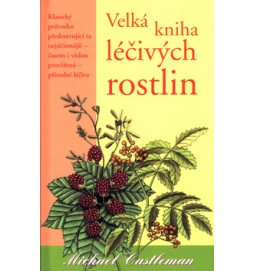 Velká kniha léčivých rostlin