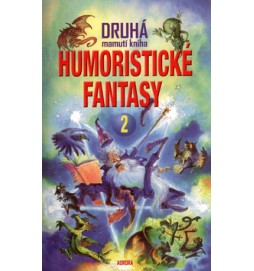 Druhá mamutí kniha humoristické fantasy