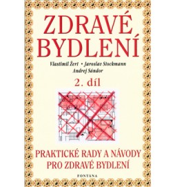 Zdravé bydlení 2. díl