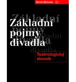 Základní pojmy divadla