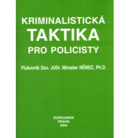 Kriminalistická taktika pro policisty