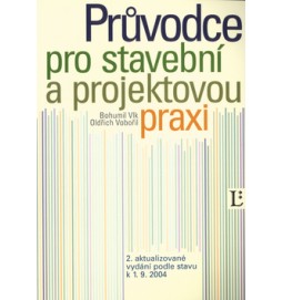 Průvodce pro stavební a projektovou praxi