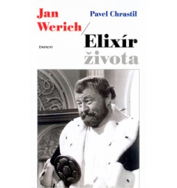 Jan Werich/Elixír života