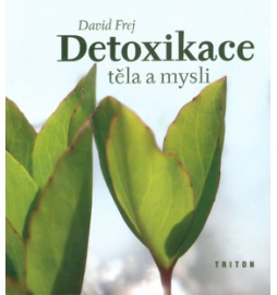 Detoxikace těla a mysli