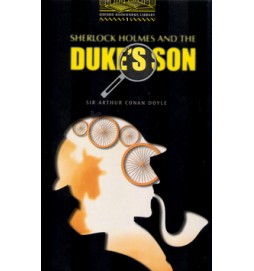 Sherlock Holmes and the Dukes son