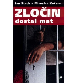 Zločin dostal mat