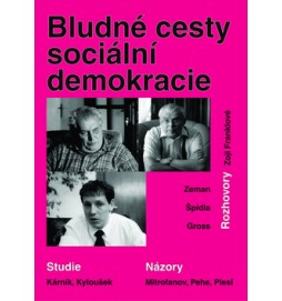 Bludné cesty sociální demokracie