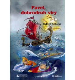 Pavel, dobrodruh víry