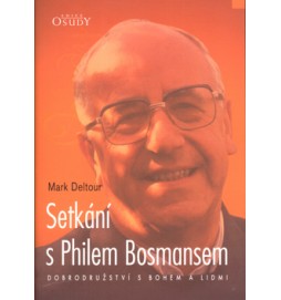 Setkání s Philem Bosmansem