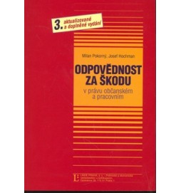 Odpovědnost za škodu v právu občanském a pracovním