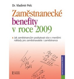 Zaměstnanecké benefity v roce 2009