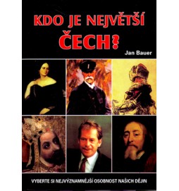 Kdo je největší Čech?