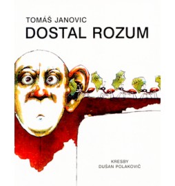 Dostal rozum