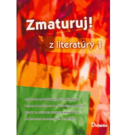 Zmaturuj! z literatúry 1