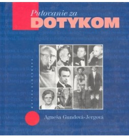 Putovanie za dotykom